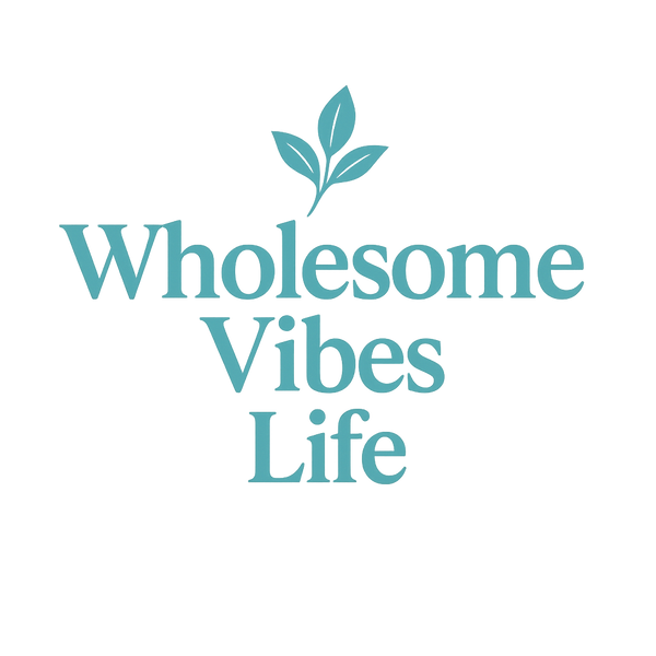 WholesomeVibesLife